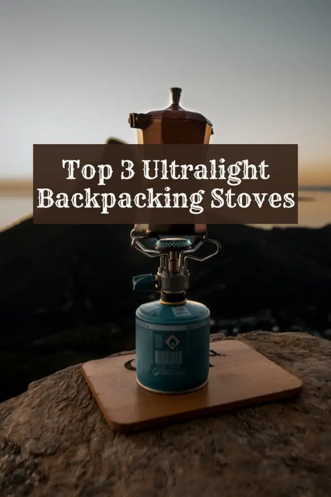 top ultralight backpacking stoves