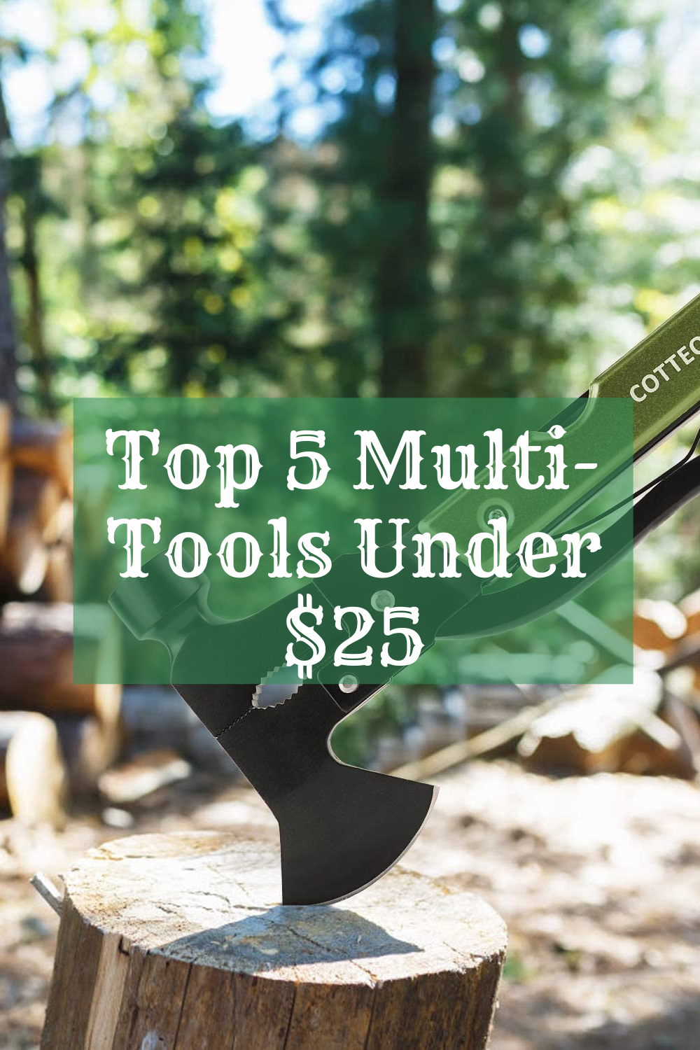 Top 5 Multi-Tools Under $25 - Outdoors, Nature, Hunting, and Camping