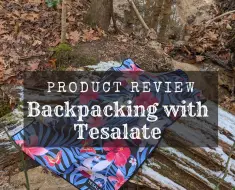 Backpacking with Tesalate