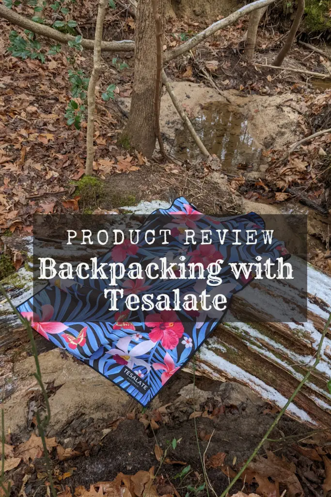 backpacking with tesalate