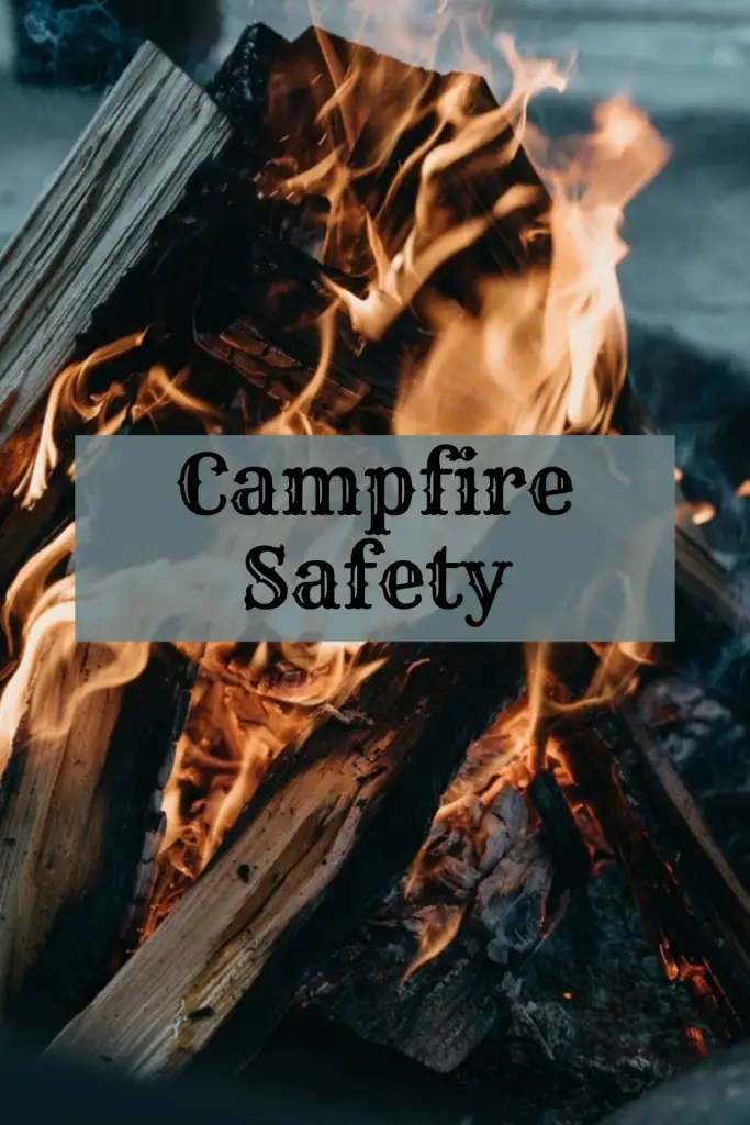 Campfire Safety