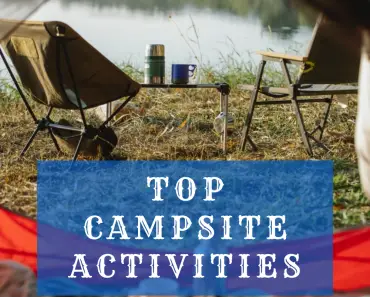 Top Campsite Activities