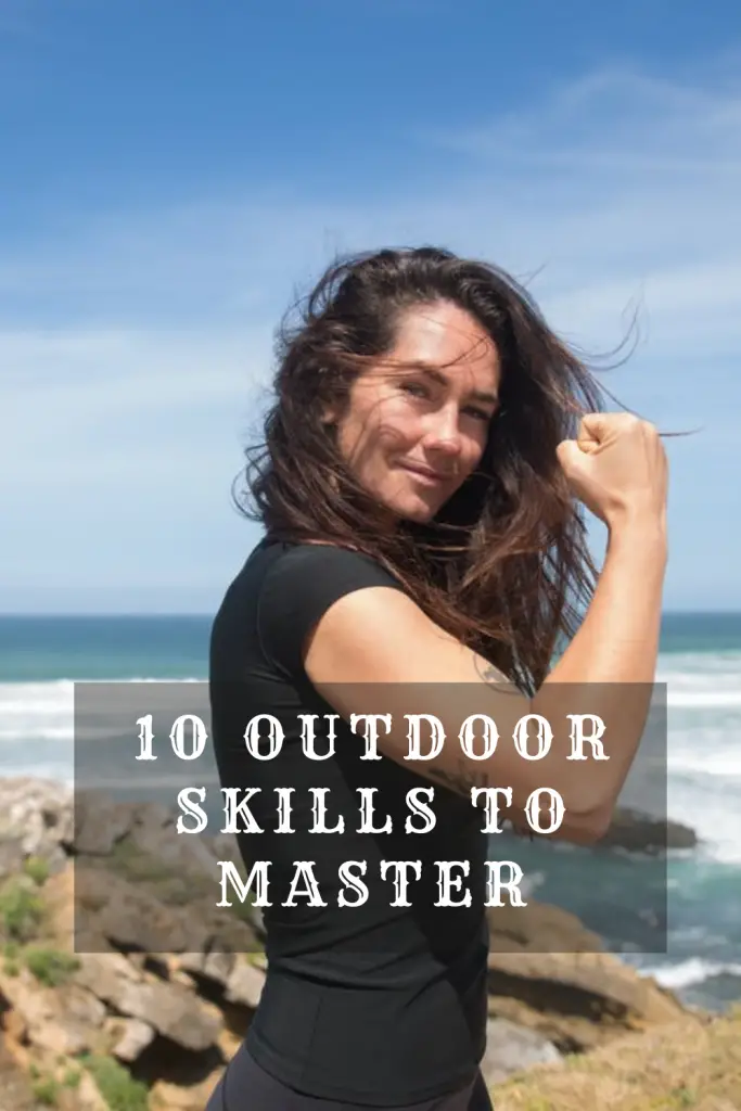 Outdoor Skills to Master