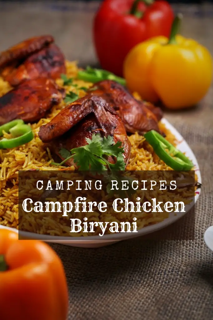 Campfire Chicken Biryani
