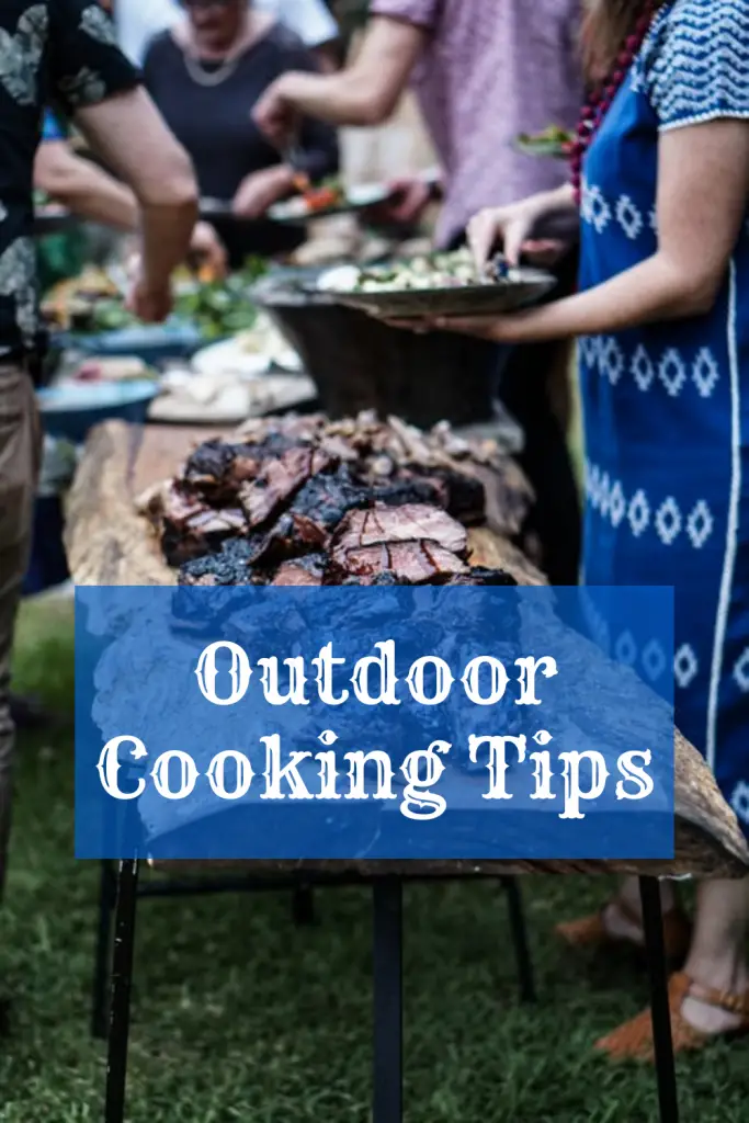 outdoor cooking tips