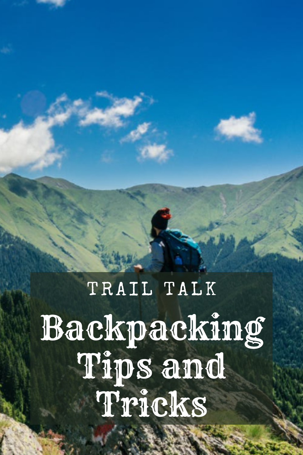 Trail Talk Backpacking Tips and Tricks Outdoors, Nature, Hunting