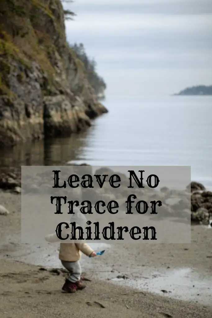 leave no trace for children