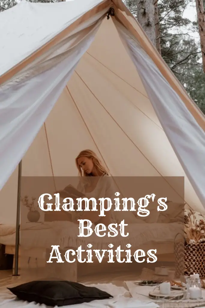 Glamping's best activities