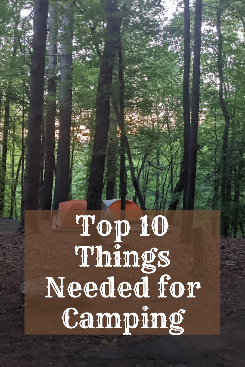 Top 10 Things Needed for Camping - Outdoors, Nature, Hunting, and Camping