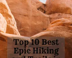 best epic hiking and trails in Utah