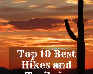 The Top 10 Best Hikes and Trails in Arizona