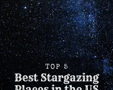 Best Stargazing Places Around the US