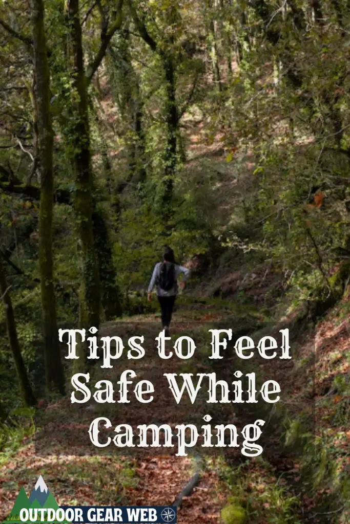 tips to feel safe while camping