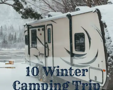 10 Winter Camping Trip Tips