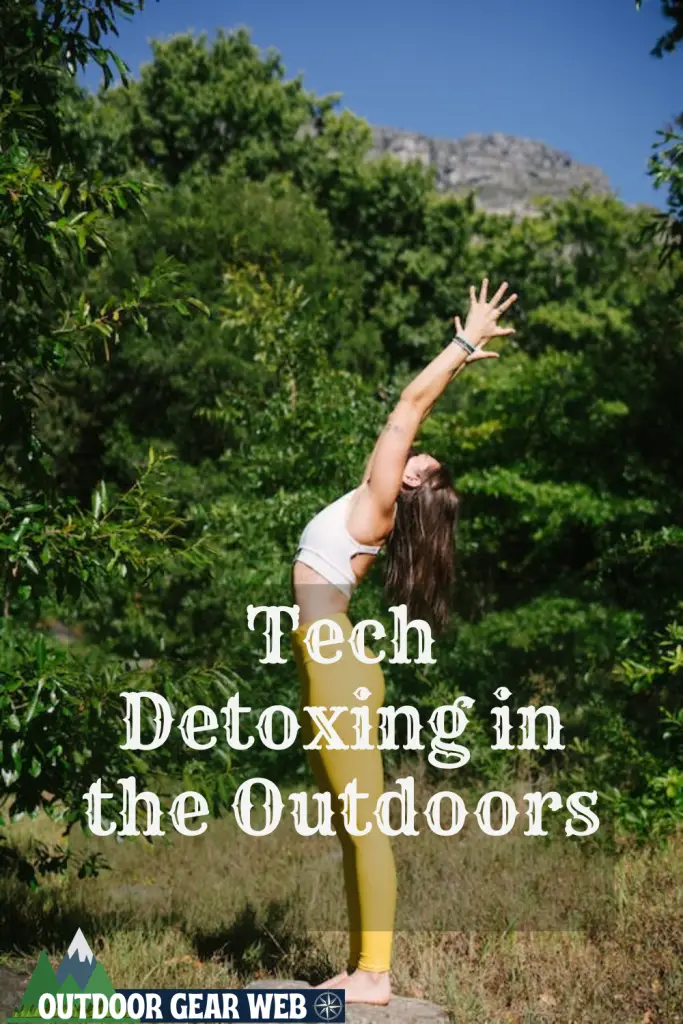 tech detoxing in the outdoors