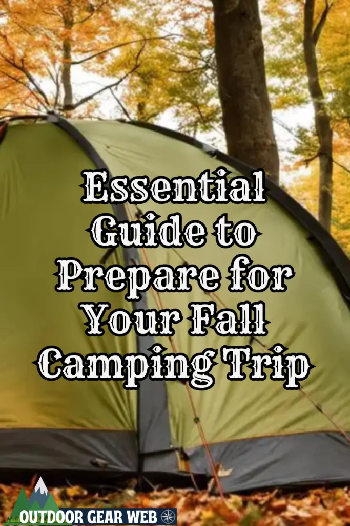 Essential Prepare Fall Camping