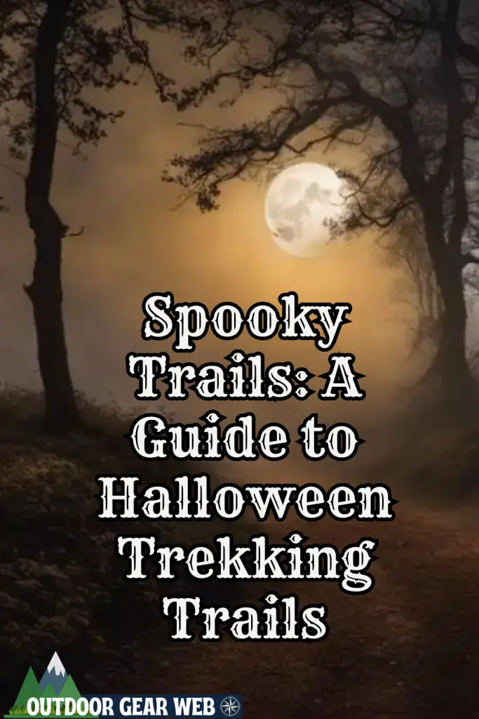 spooky trails