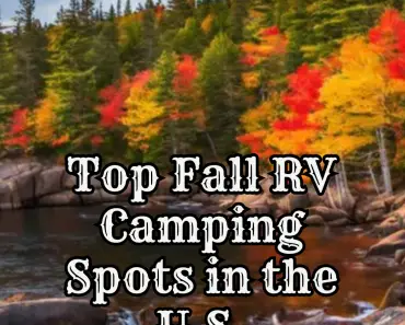 Top Fall RV Camping Spots in the U.S.