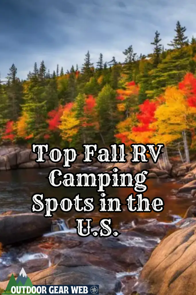 Top Fall RV Camping Spots in the U.S.