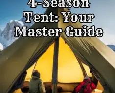 4-Season Tent: Your Master Guide