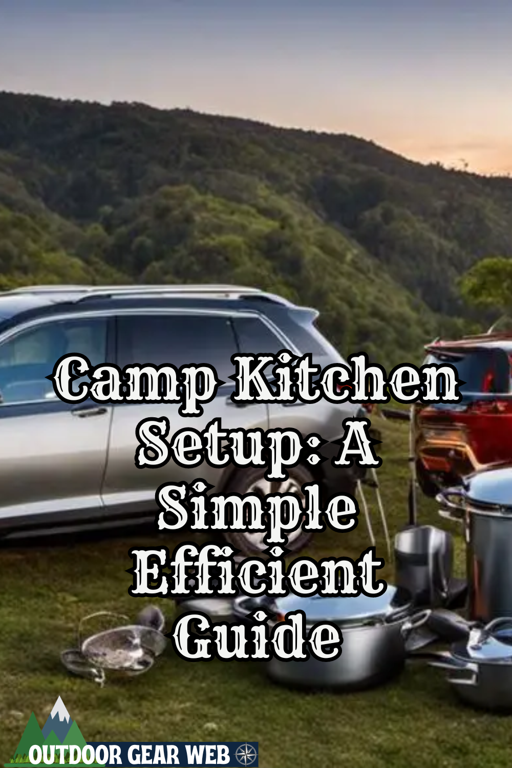 Camp Kitchen Setup A Simple Efficient Guide Outdoors Nature   Camp Kitchen Setup 