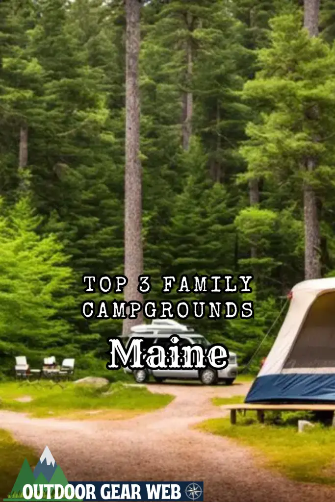 family campgrounds in Maine