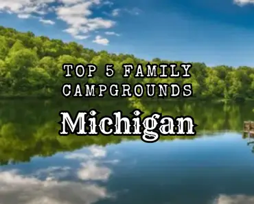 Family Campgrounds in Michigan