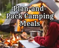 Plan-and-Pack Camping Meals