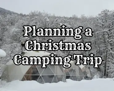 Planning a Christmas Camping Trip